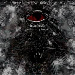 Sect Insanabilis : Triumvirate (Coalition of the Despised)